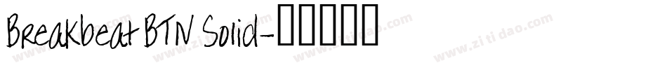 Breakbeat BTN Solid字体转换